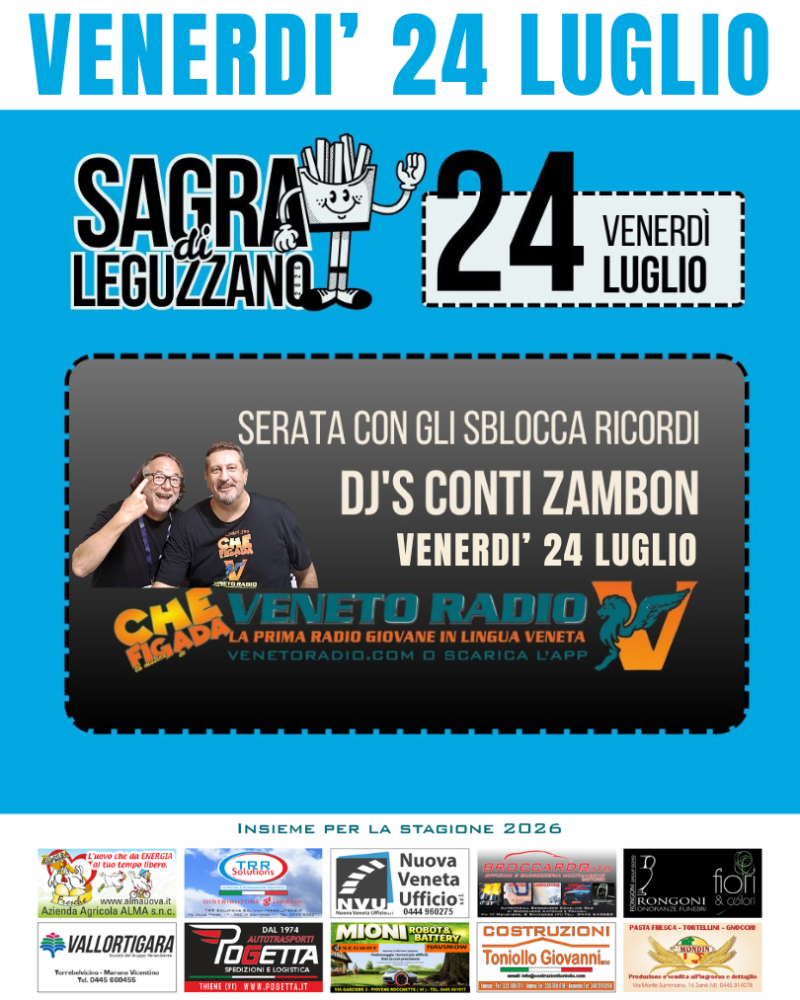 Dal 24 al 26 luglio, accendi il divertimento alla Sagra di Leguzzano 2026