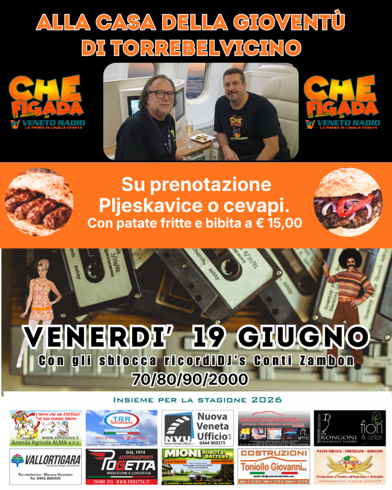 19 Giugno al Centro Giovanile di Torrebelvicino, con 